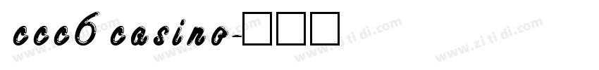 ccc6 casino字体转换